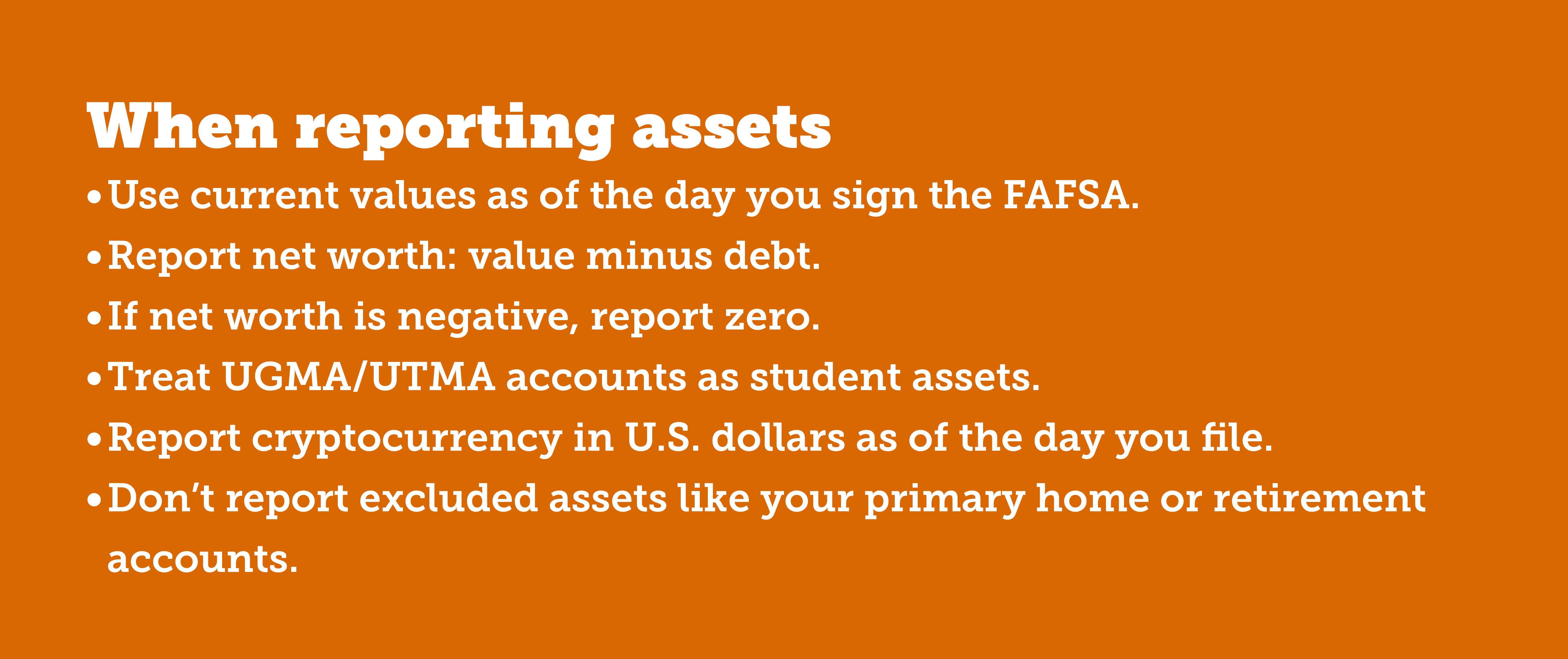 When reporting your assets