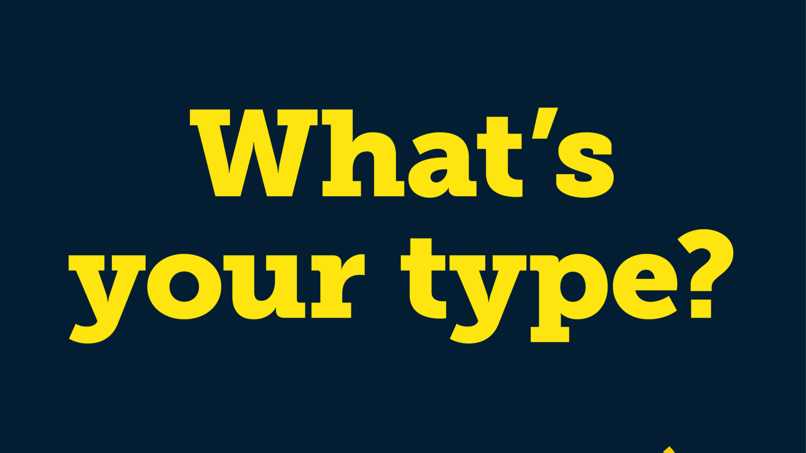 Graphic displaying "what's your type?" text and showing the 8 college-going culture type icons.