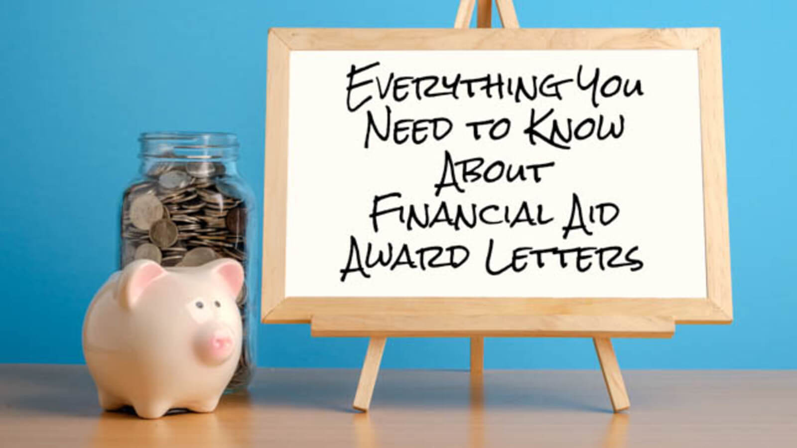 Everything You Need to Know About Financial Aid Letters
