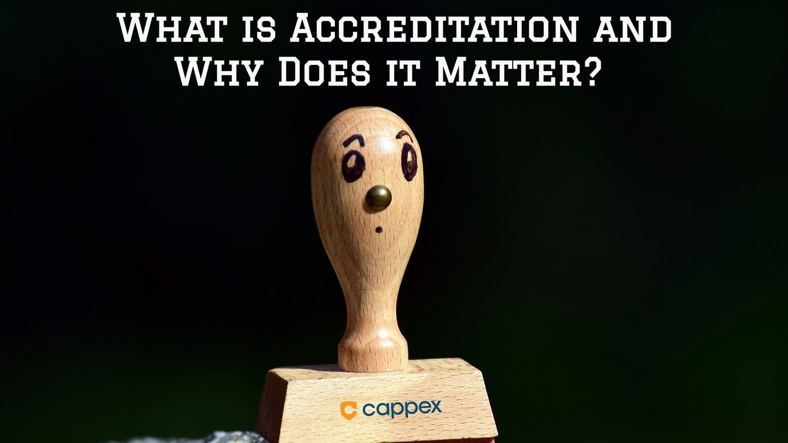 What Is Accreditation and Why Does It Matter?