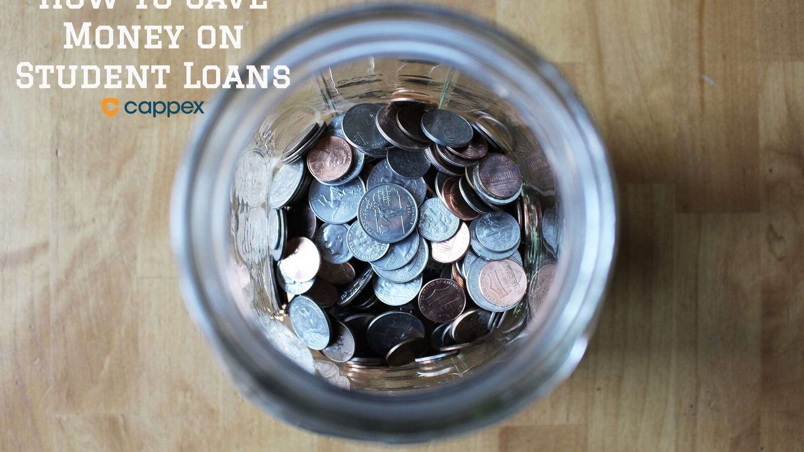How to Save Money on Student Loans