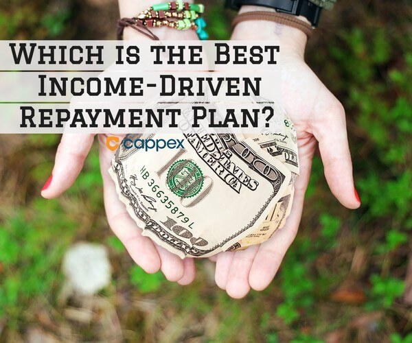 Which is the Best Income-Driven Repayment Plan