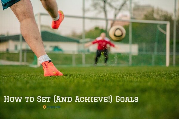 How to Set (and Achieve!) Goals 